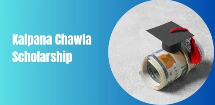 Apply For Kalpana Chawla Scholarship 2024